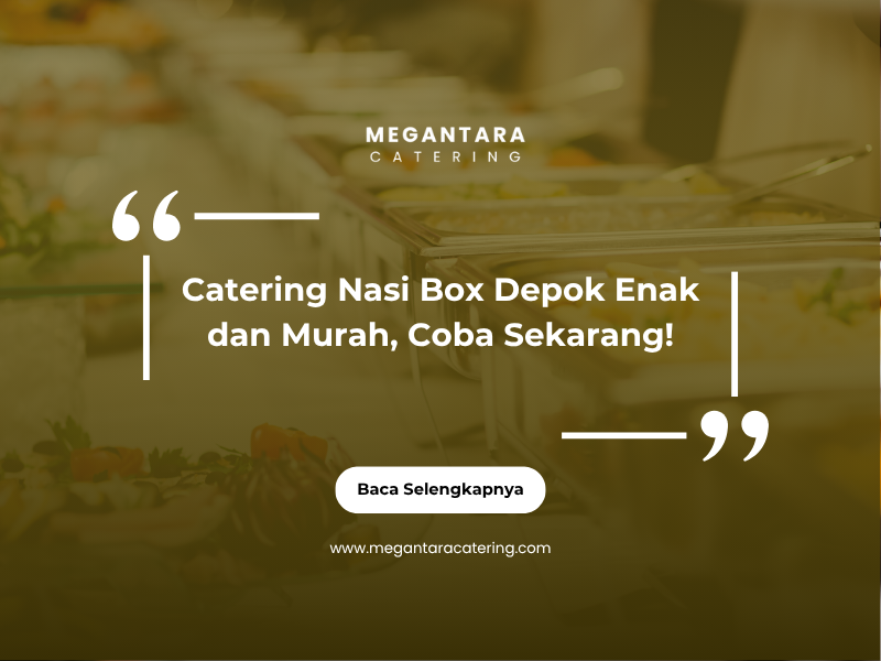 catering nasi box depok